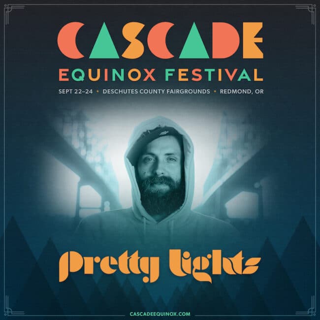 Cascade Equinox Festival announces electrosoul pioneer Pretty Lights